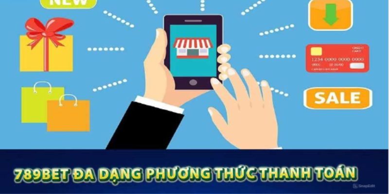 Một vài hình thức phổ biến để nạp tiền 789BET